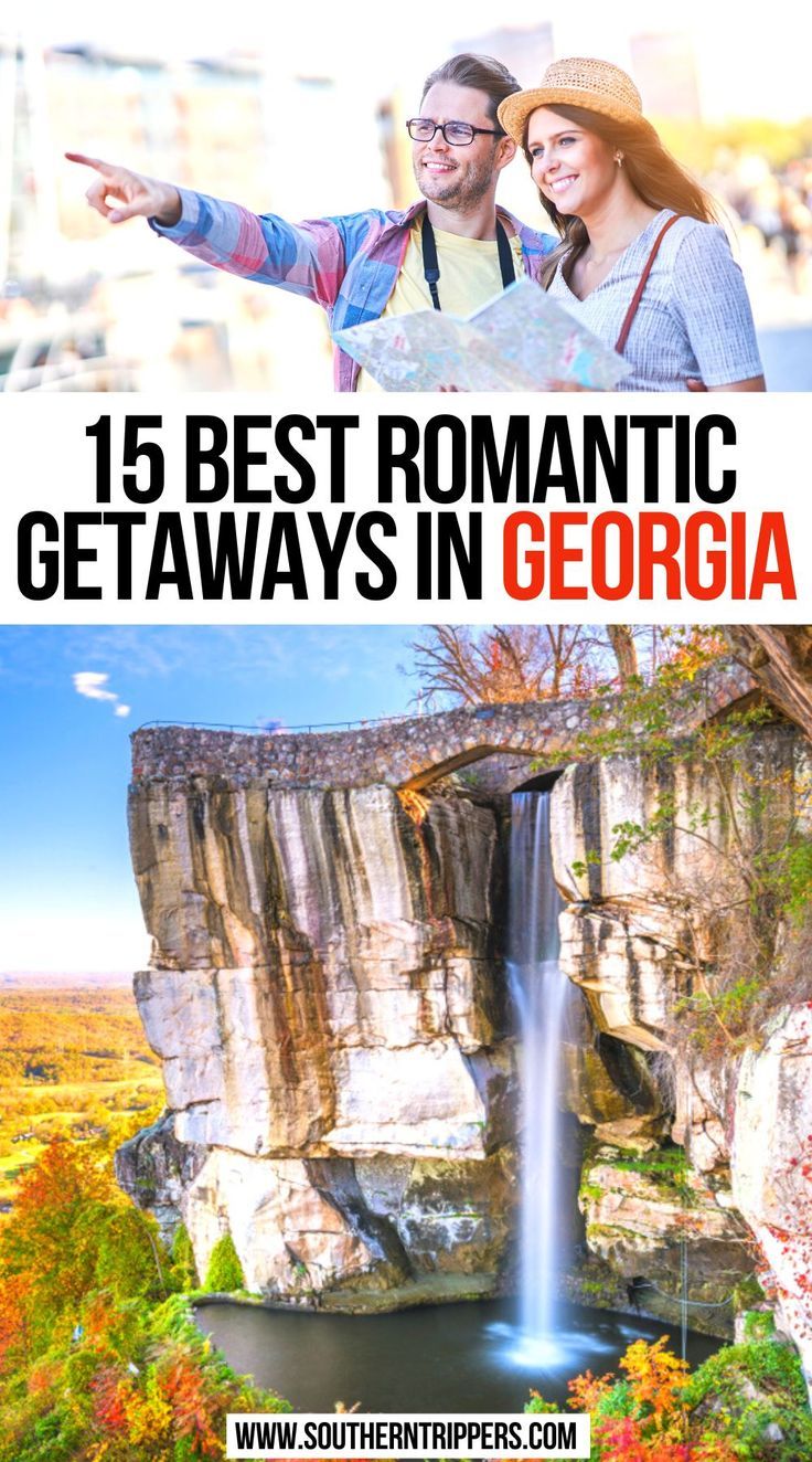 15 Best Romantic Getaways In Georgia Romantic Anniversary Trips, Weekend Getaways In The South, Places To Visit In Georgia, Things To Do In Georgia, Georgia Getaways, Weekend Getaway Ideas, Things To Do In Atlanta, Couples Trip, Best Romantic Getaways