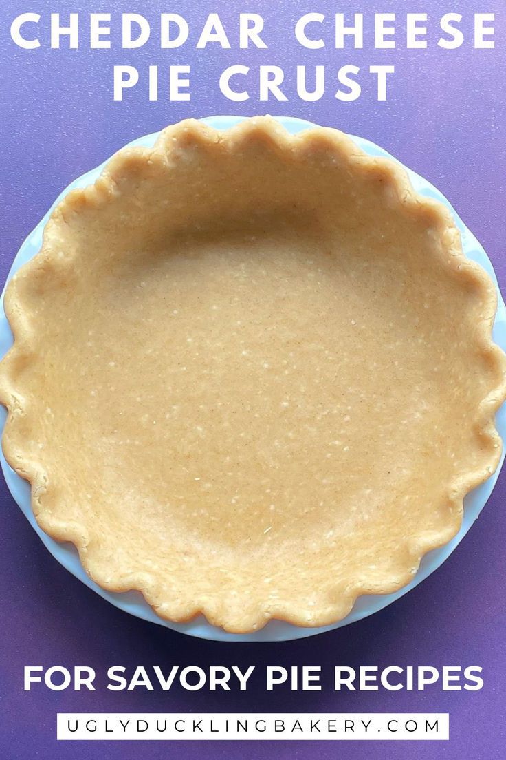 Unbaked fluted cheddar cheese pie crust. The title reads Cheddar Cheese Pie Crust for Savory Pie Recipes. The website ugly duckling bakery dot com is below. Cheddar Pie Crust, Flavored Pie Crust Recipe, Pie Crust Savory Recipes, Savory Pie Crust Recipe, Cheese Pie Crust, Savory Pie Crust, Making Pie Crust, Thanksgiving Pie Recipes, Savory Pies Recipes