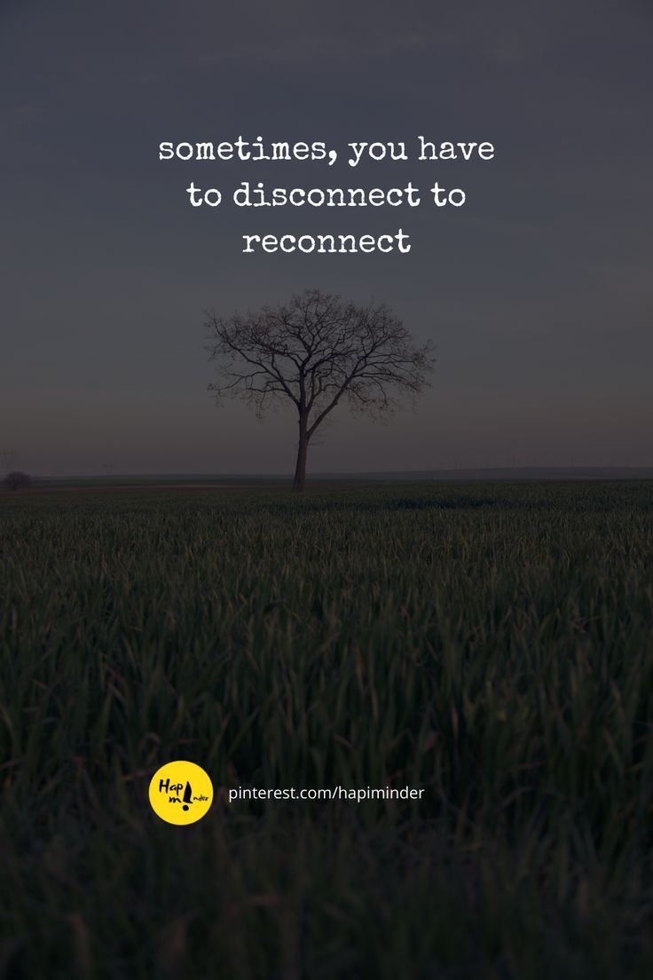 a lone tree in the middle of a field with a quote about sometimes you have to disconcect to recomnet