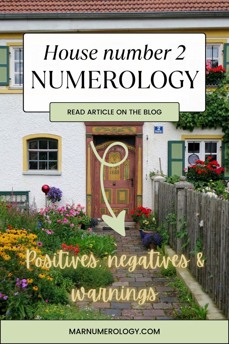 a house with flowers and the words, house number 2 numerology read articles on the blog