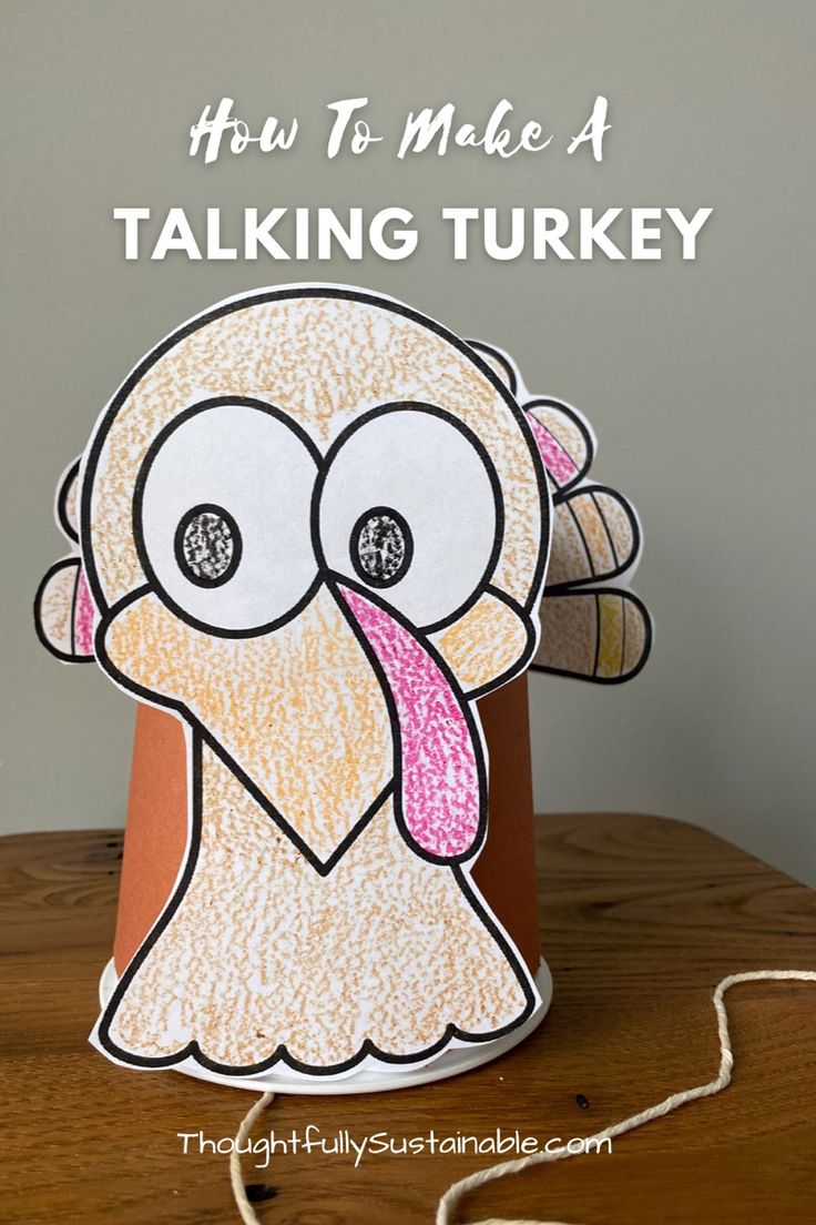 a paper turkey with the words how to make a talking turkey on it's face