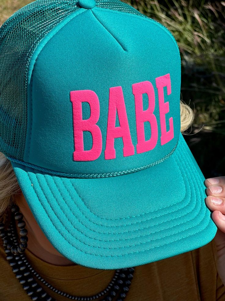 Turquoise Trucker cap with a bright Puff Ink "Babe" Designed by Texas True Threads Foam Trucker style, mesh back with snap back Foam Hats, Trucker Hat Designs, Hat Bar, Classy Cowgirl, Fun Fun Fun, Jade Color, Western Boutique, Western Graphic Tees, Rodeo Fashion