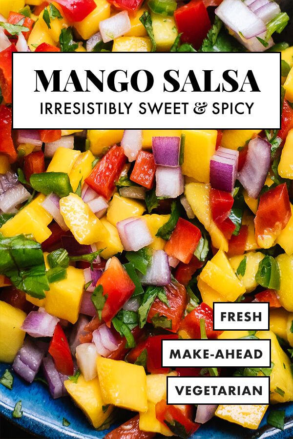 mango salsa in a blue bowl with the words, fresh make - ahead vegetarian