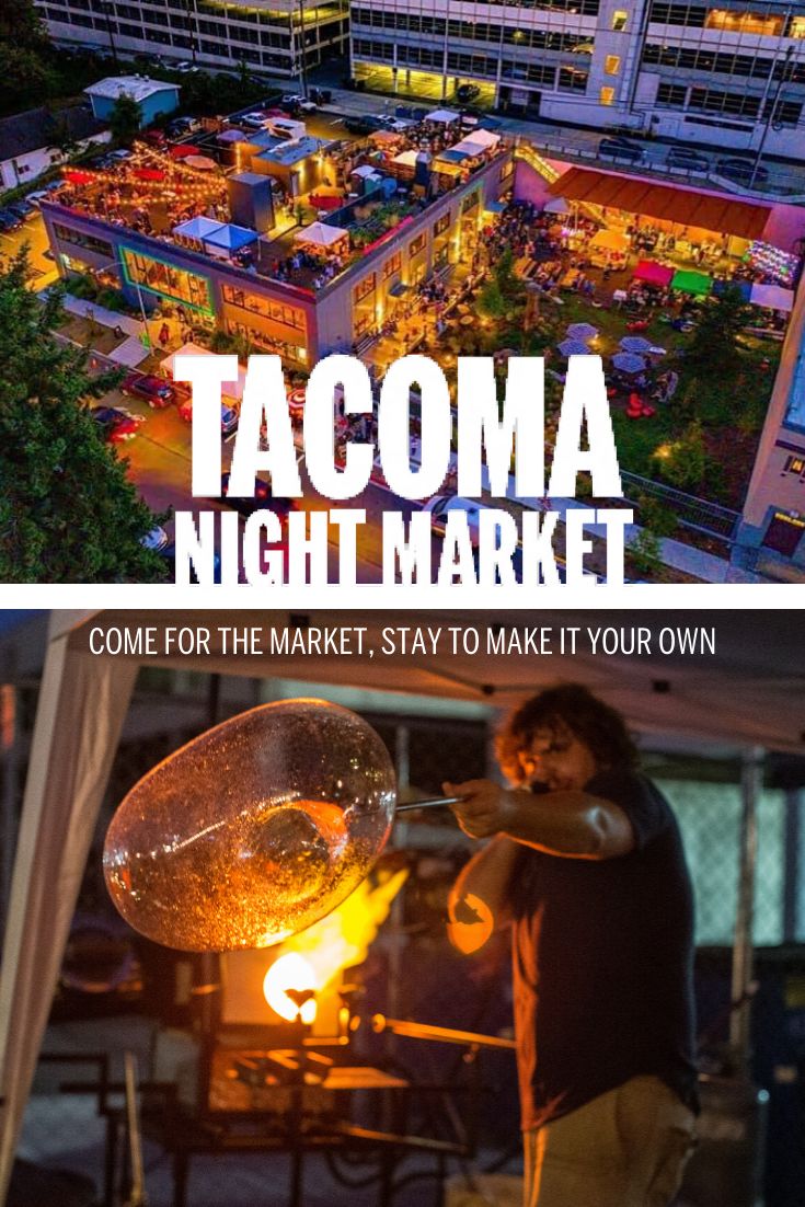 the tacoma night market is open for business