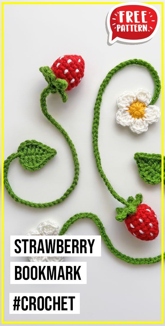 crochet strawberry bookmark pattern with text overlay that reads, free pattern