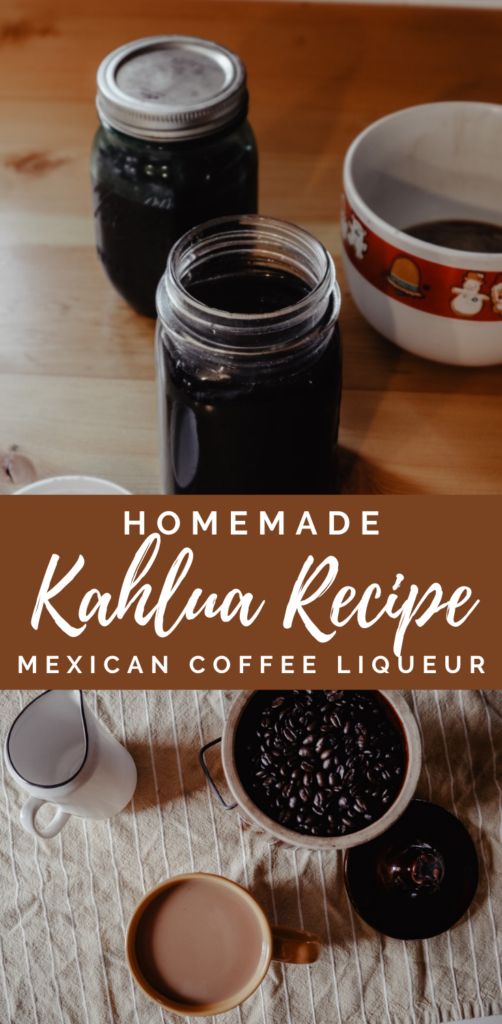 homemade kahlua recipe mexican coffee liqueur with ingredients on the table top