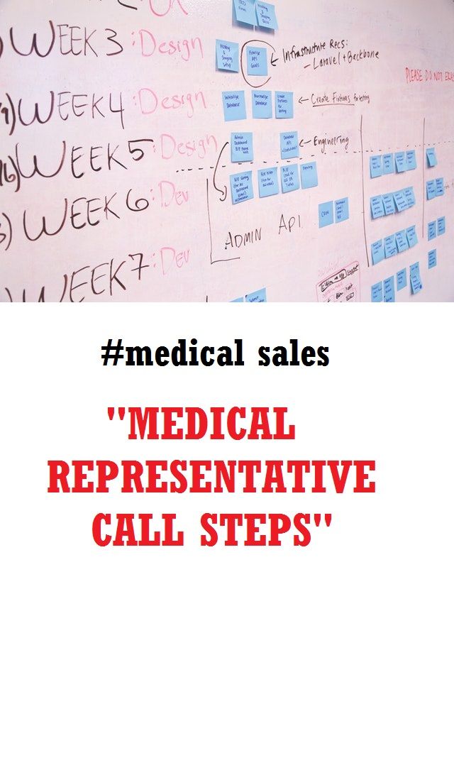 medical sales'medical representative call steps'written on a whiteboard with red lettering