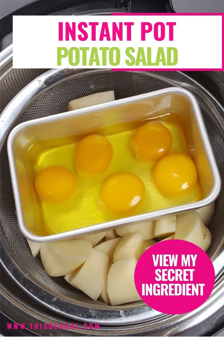 the instant pot potato salad is ready to be cooked in the oven and served with an egg yogurt