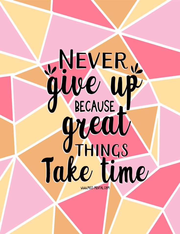 the quote never give up because great things take time on pink and yellow mosaic background