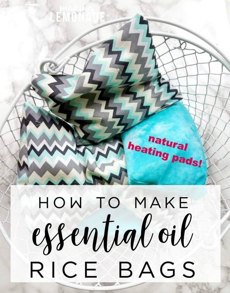 the words how to make essential oil rice bags on top of a white basket with blue and