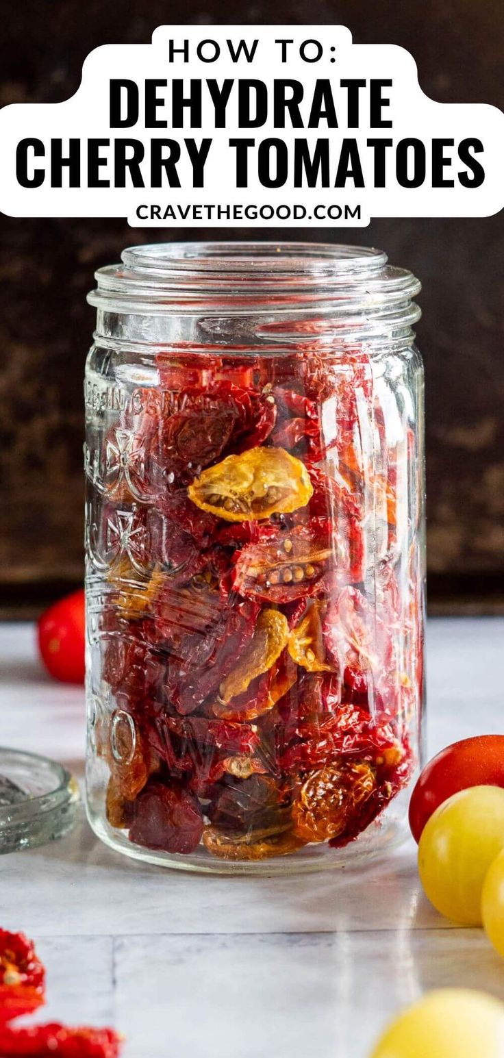 cherries in a jar with text overlay how to dehydrate cherry tomatoes