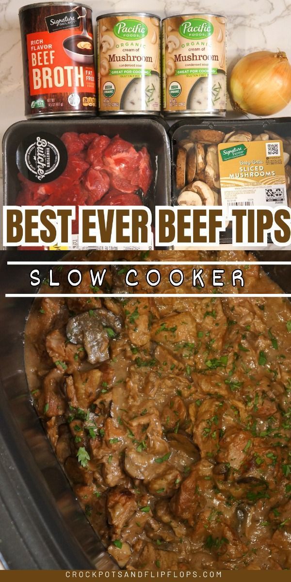 the best ever beef tips slow cooker recipe is shown in front of other food items