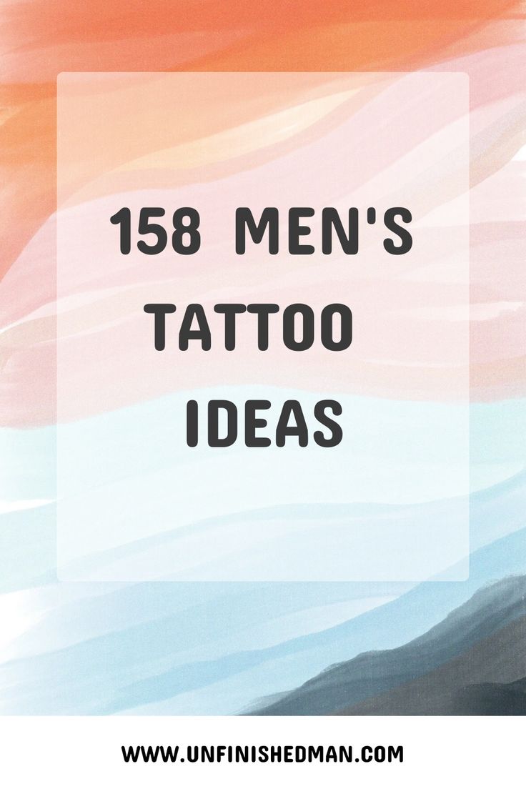 the words, men's tattoo ideas are in front of an orange and blue background