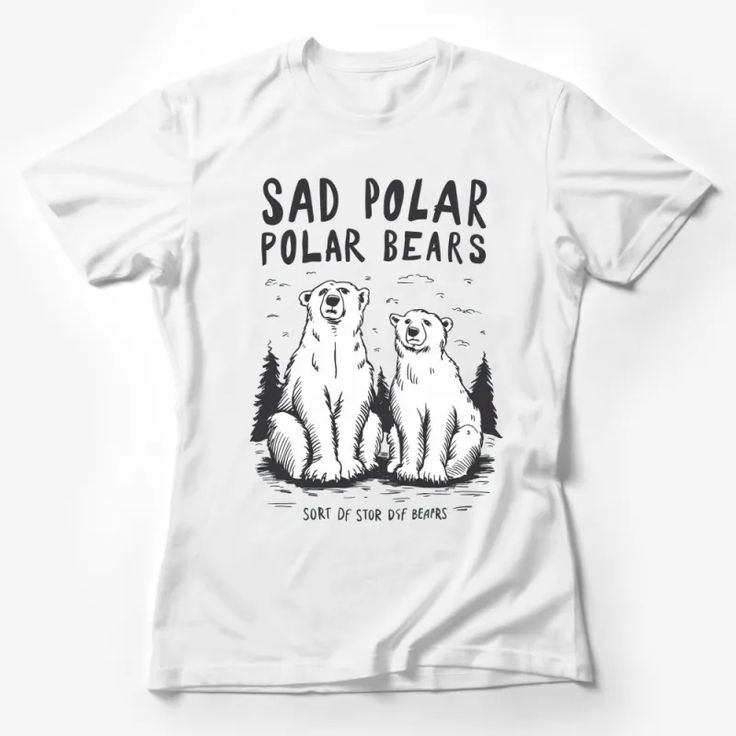 Sad Polar Bears Graphic T-Shirt, Black and White Animal Print, Unisex Tee Female T-Shirt Custom graphic T-Shirt.Customize your color Female Comic Characters, Nature Inspired Fashion, Urban Style Outfits, Animal Graphic Tee, Black And White Tees, Black And White Love, Bear Graphic, Dog Lover Shirt, Bear Shirt