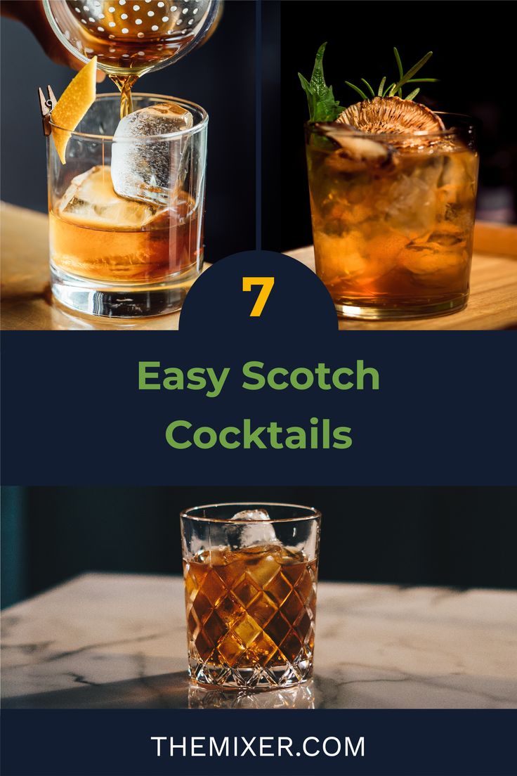 the 7 easy scotch cocktails to make for your next party, including an old fashioned whiskey