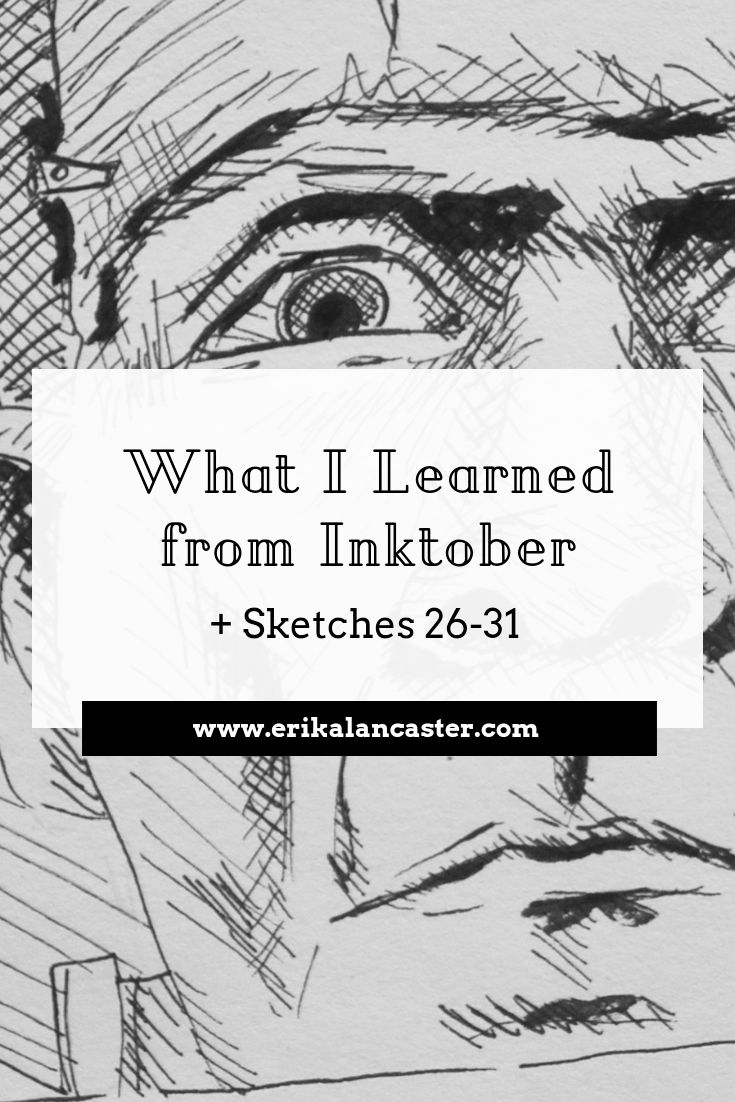 the words what i learned from inktober and sketches