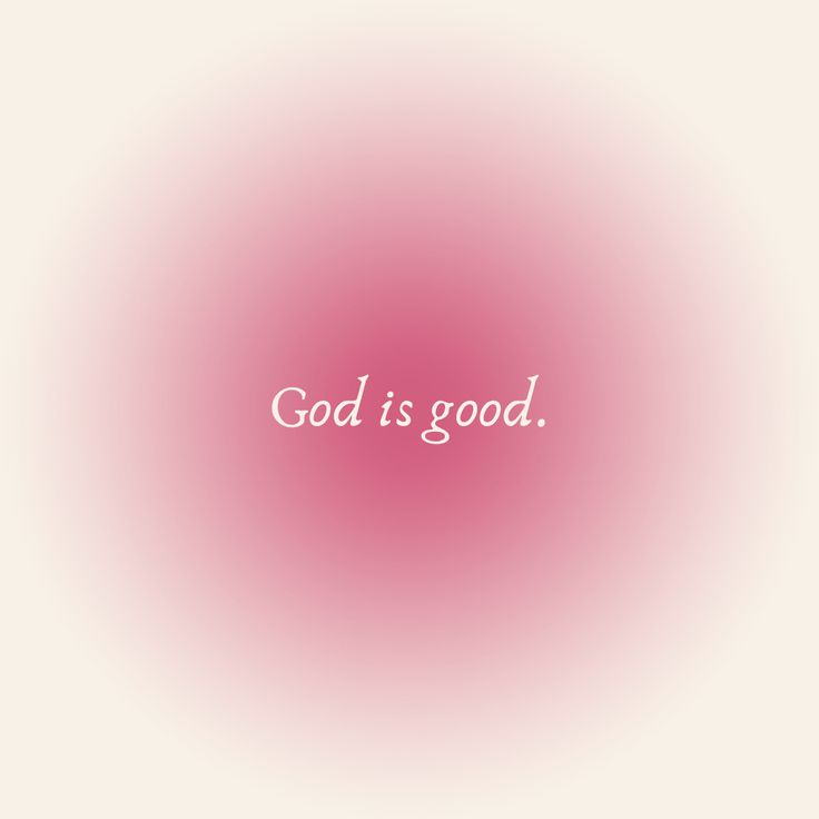 the words god is good on a pink background