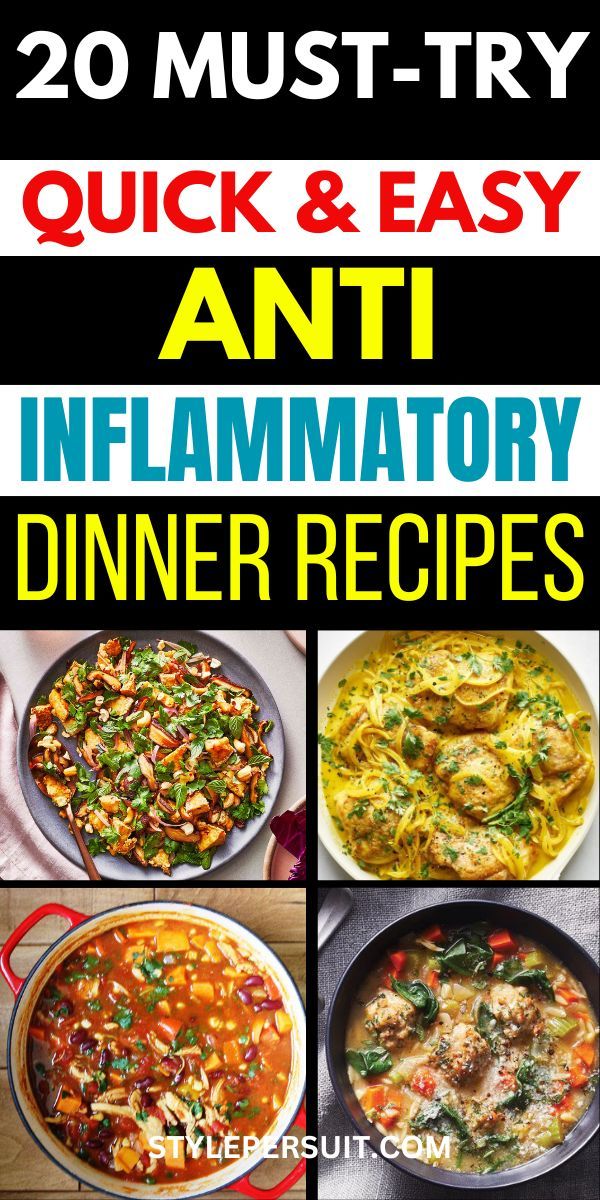 20 must try quick and easy anti inflamatory dinner recipes