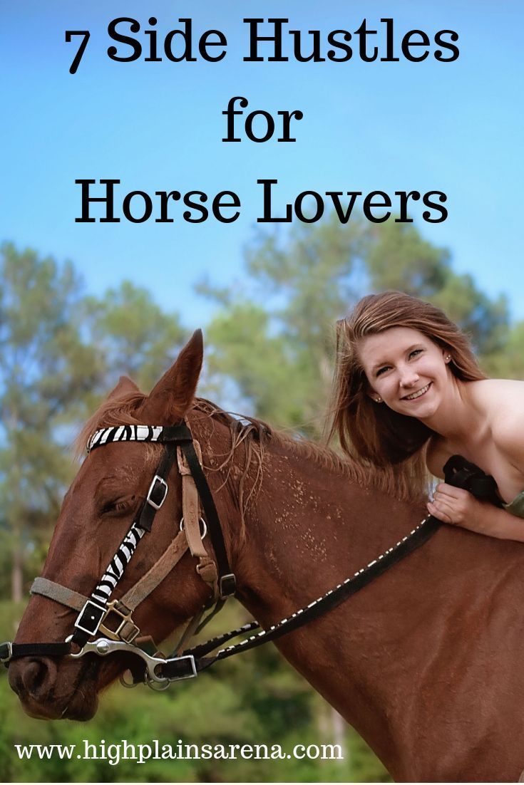 a woman riding on the back of a brown horse with text overlay that reads 7 side hustles for horse lovers