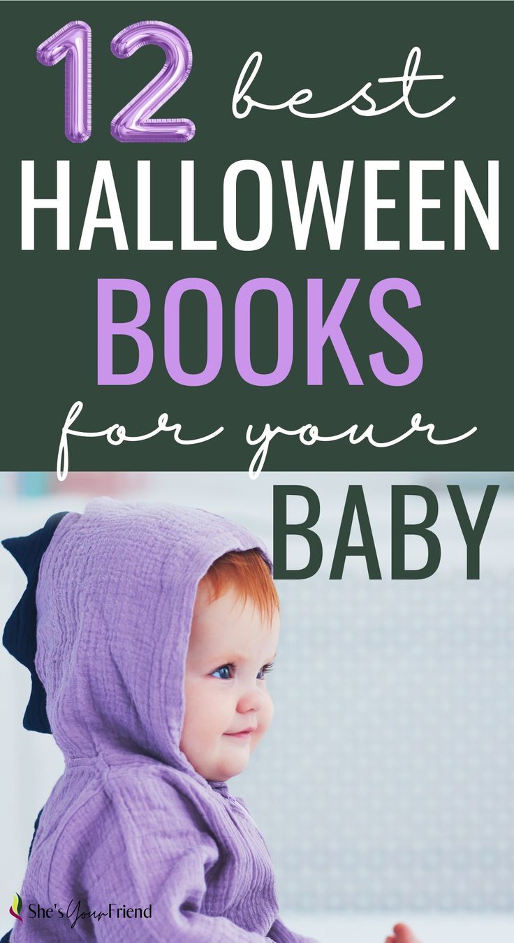 a baby with text overlay that reads twelve best halloween books for your baby Baby First Halloween, Halloween Books, Cute Costumes, First Halloween, Kids Room Design, Baby Halloween, Raising Kids, Infant Activities, New Parents