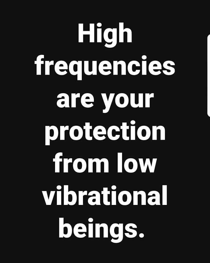 a sign that says high frequences are your protection from low vibrational beings