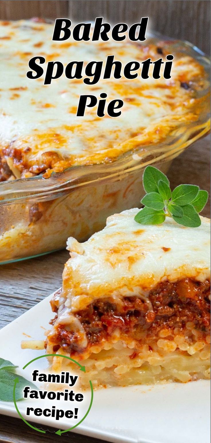 baked spaghetti pie on a plate with the title above it