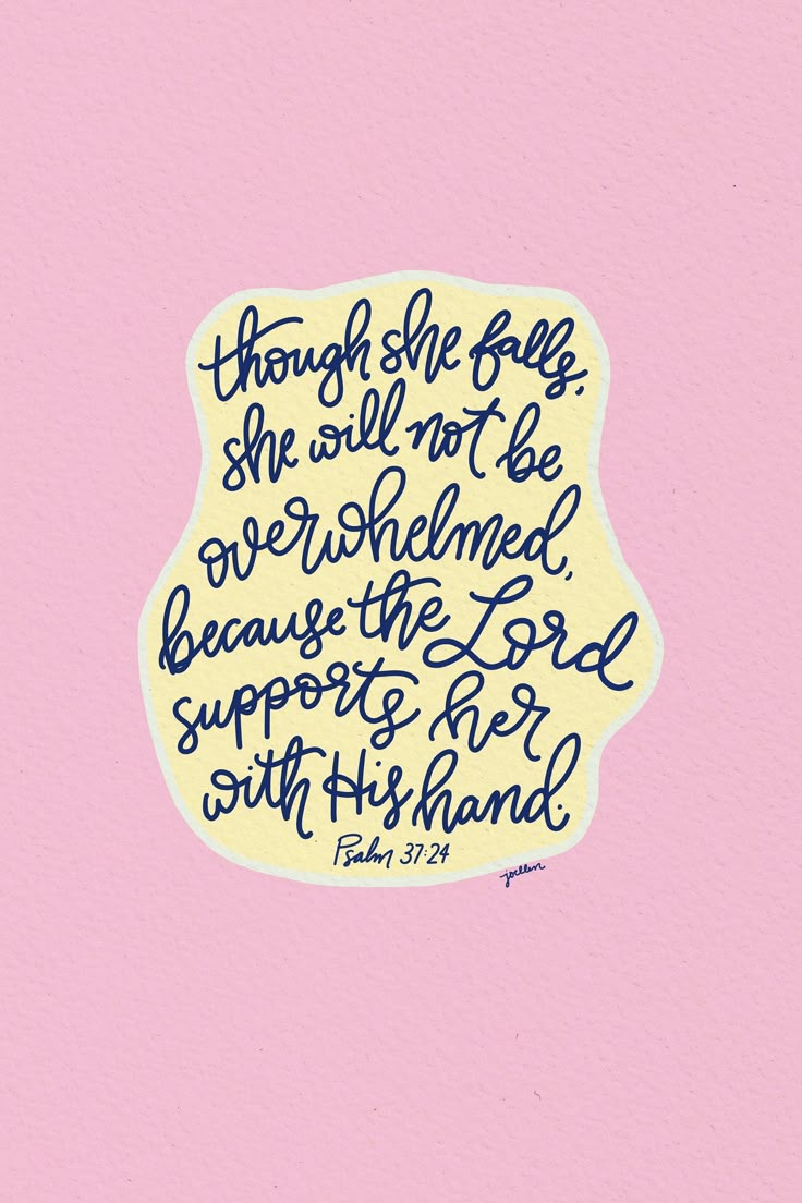 This lovely digital art is a beautiful reminder to pick yourself back up and trust that the Lord is supporting you! It has a pale pink background and navy blue hand-lettering.  This print can be cropped to fit your frame size, but will be best printed at 11x14 or below. If you ever want customizations or any custom items, just ask! I also love to create physical originals. Comforting Bible Verses, Psalm 37, Bible Quotes Wallpaper, Bible Notes, Christian Bible Quotes, Christian Motivation, Inspirational Bible Quotes, Bible Verses Quotes Inspirational, Happy Words