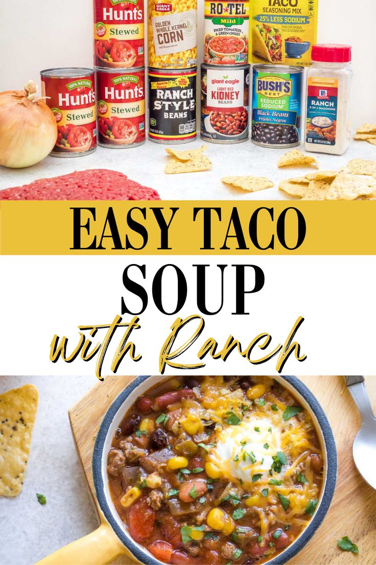 easy taco soup with ranch in a bowl