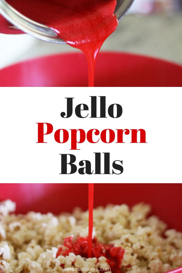 jello popcorn balls are being poured into a red bowl with the words jello popcorn balls