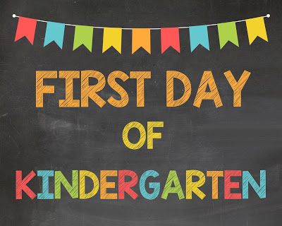 a chalkboard sign with the words first day of kindergarten written on it