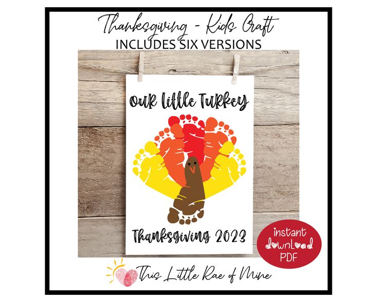 a thanksgiving card with the words, our little turkey and an image of a handprinted turkey