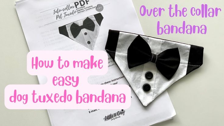 how to make an easy dog tuxedo bandana for the collar and bow tie