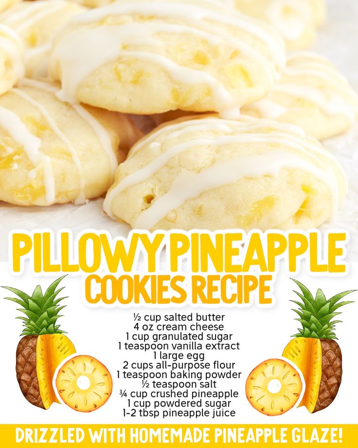 an advertisement for pineapple cookies with white icing on top and sliced pineapples in the background