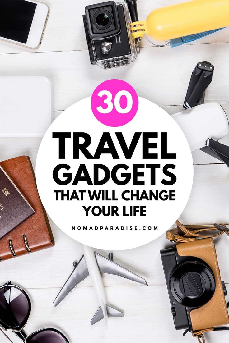 the words travel gadgets that will change your life on top of a white table