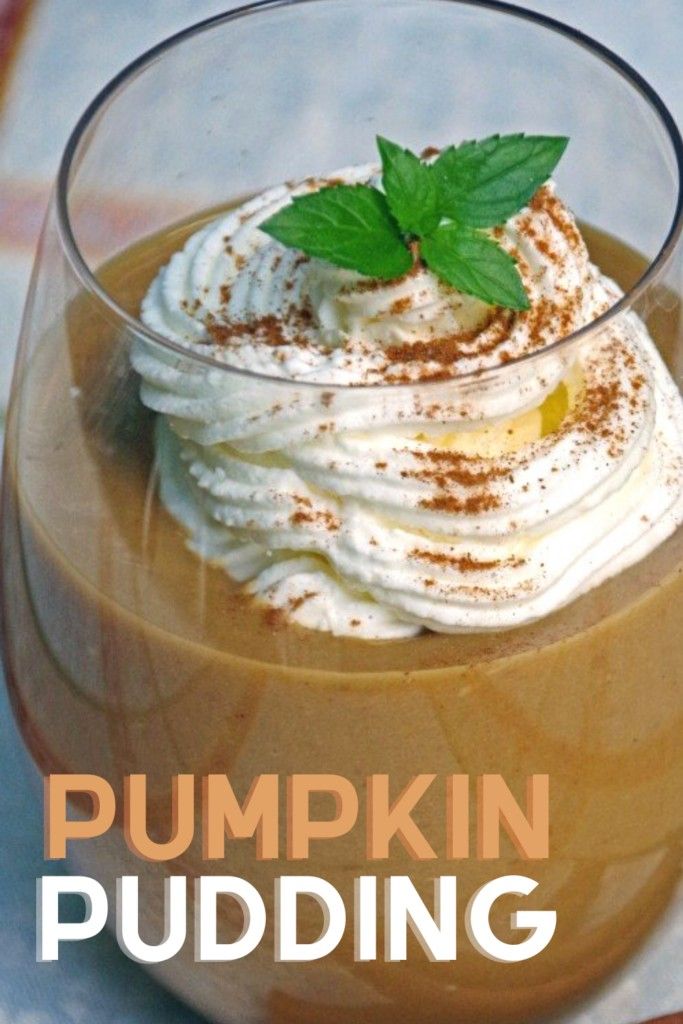 Pumpkin Pie Homemade, Homemade Pudding Recipe, Pumpkin Pudding Recipes, Pudding Recipes Homemade, Instant Pot Yogurt Recipe, Vanilla Pudding Recipes, Pie Homemade, Pumpkin Custard, Pumpkin Pudding