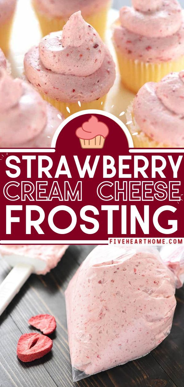 strawberry cream cheese frosting on top of cupcakes