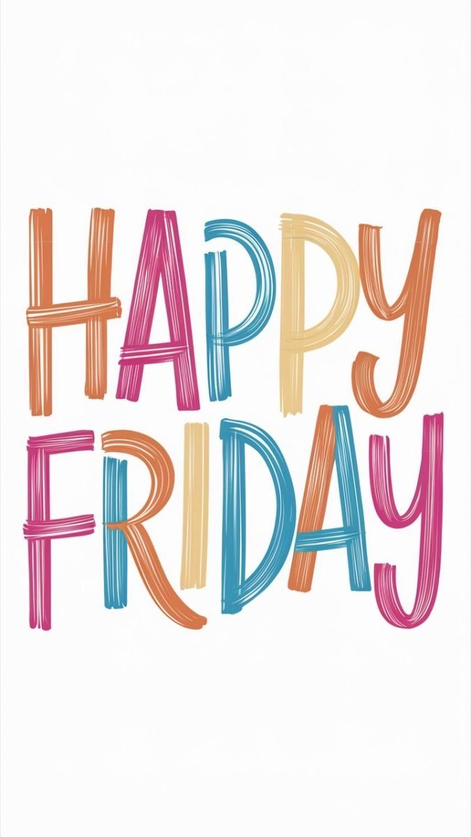 the words happy friday are painted in different colors and font styles on a white background