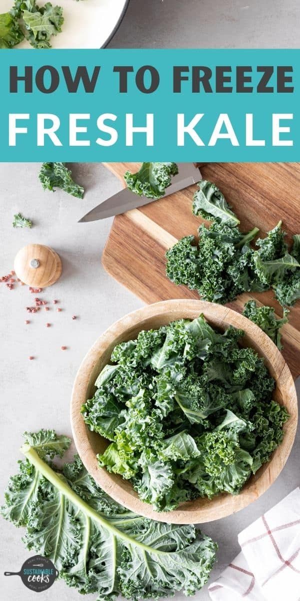 fresh kale in a wooden bowl with the title how to freeze fresh kale