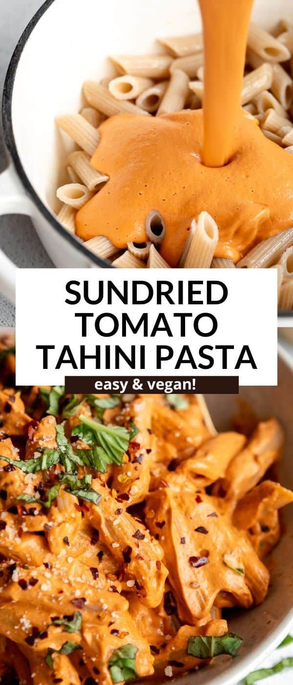 sundried tomato tahini pasta in a skillet with the title overlay