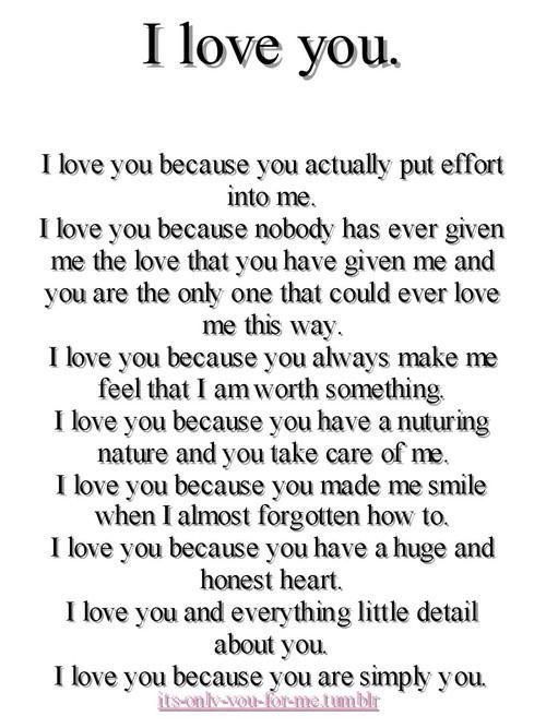 a poem with the words i love you because you actually put effort into me,