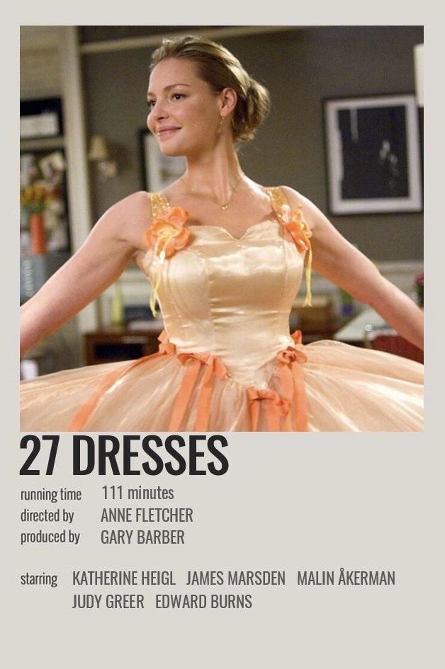 the poster for 27 dresses shows a woman in an orange dress