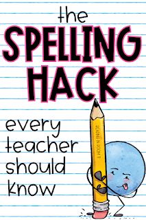 the spelling hack every teacher should know