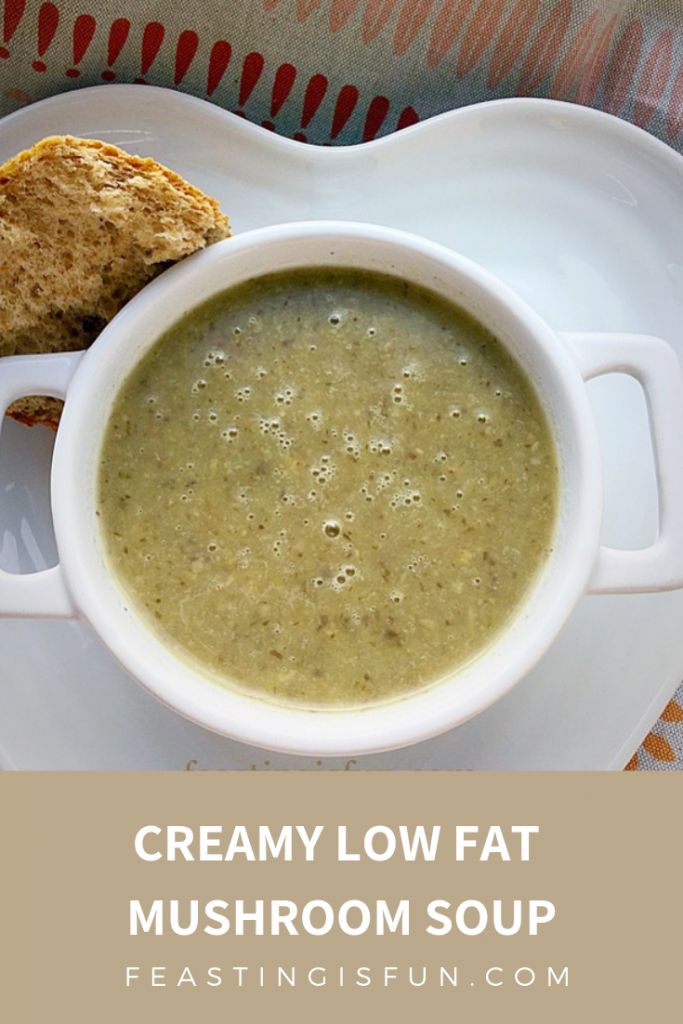 Creamy Low Fat Mushroom Soup - Feasting Is Fun Low Fat Soups, Mushroom Bisque, Scotch Broth, Mushroom Soup Recipe, Bisque Soup, Budget Family Meals, Mushroom Soup Recipes, Family Baking, Spinach Soup