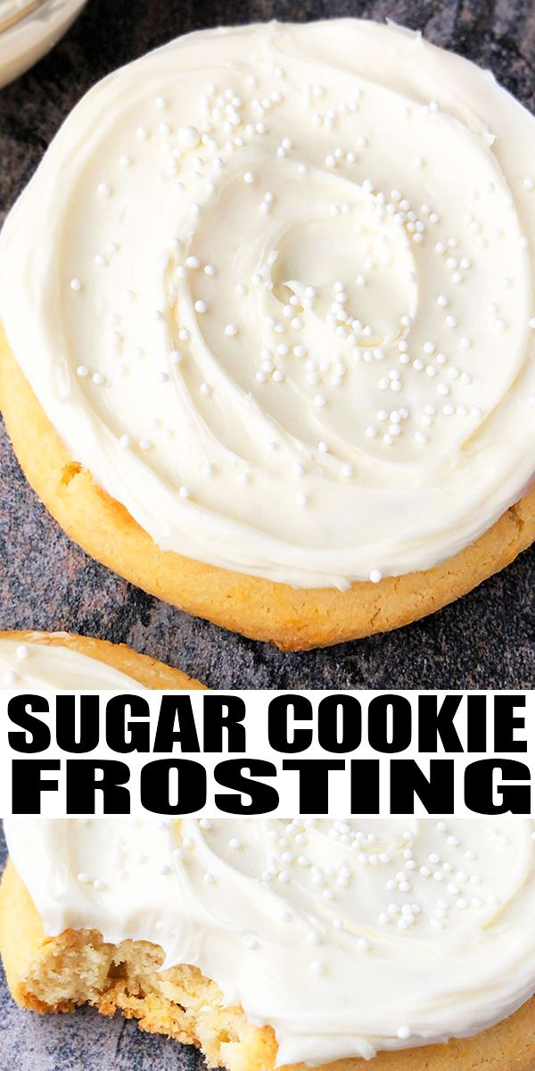 two sugar cookie frosting cookies with white frosting on top and the words sugar cookie frosting over them