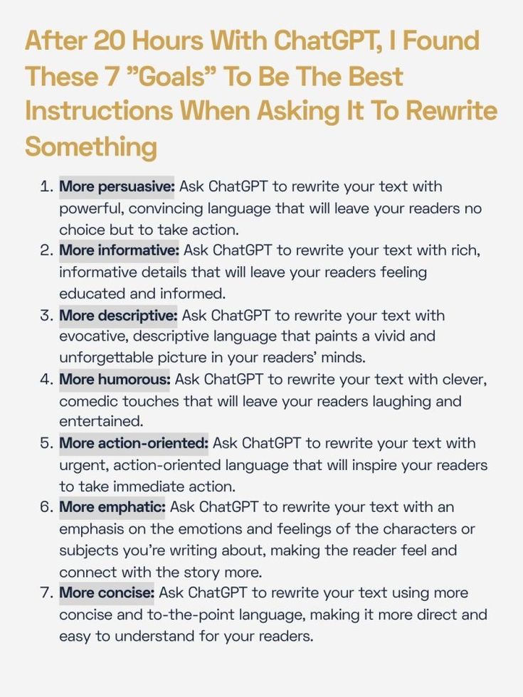 a white poster with the text after 20 hours with chattp, i found these 7 goals to be the best instructions when asking it to rewrite something