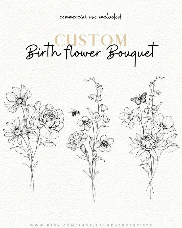 three flowers with the words custom birth flower bouquet written in black ink on a white background