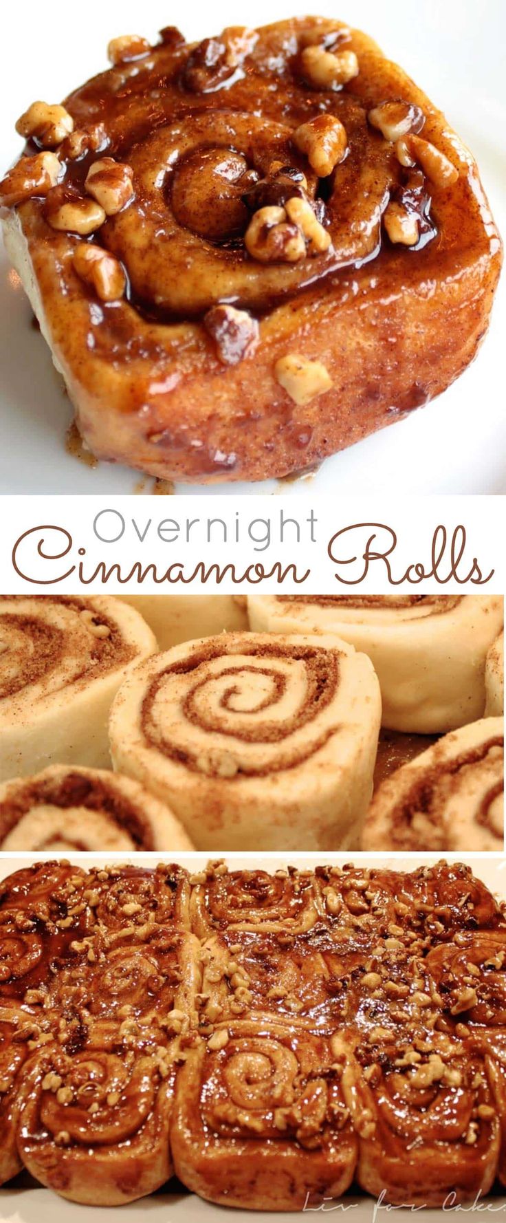 cinnamon rolls with nuts on top and in the middle, along with text overlay that reads overnight cinnamon rolls