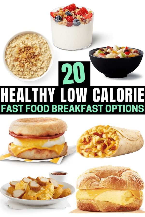 20 healthy low calorie fast food breakfast options