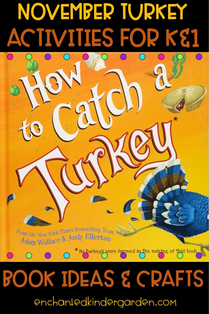 a book with the title how to catch a turkey and other thanksgiving activities for kids