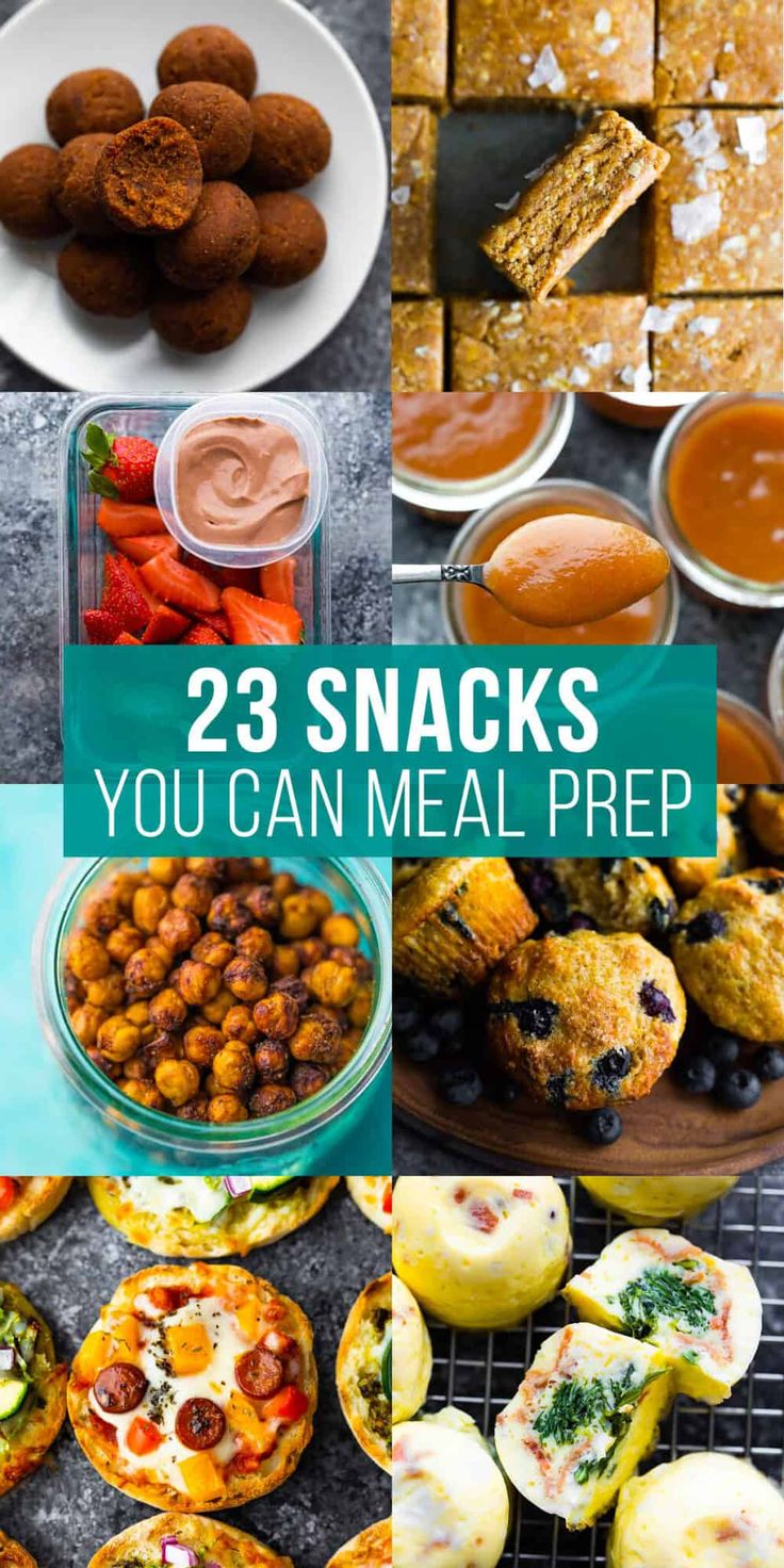 23 snacks you can meal prepped to make ahead and healthy meals for the whole family